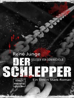 cover image of Der Schlepper--Simon Stark Reihe, Band 4 (ungekürzt)